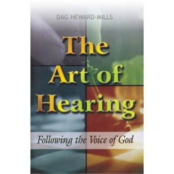 The Art of Hearing by Dag Heward-Mills 